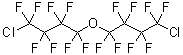 structure of CAS# 149697-40-5, 1-Chloro-4-(4-Chloro-1,1,2,2,3,3,4,4-Octafluorobutoxy)-1,1,2,2,3,3,4,4-Octafluorobutane;1,9-Dichloroperfluoro-5-oxanonane;Bis(4-chlorooctafluorobutyl) ether 97%;Bis(4-chlorooctafluorobutyl)ether