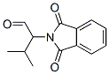 CAS#: 17239-52-0， N-(1-Formyl-2-Methylpropyl)Phthalimide