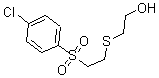 CAS#: 175201-61-3， 2-[[2-[(4-Chlorophenyl)Sulfonyl]Ethyl]Thio]-Ethanol