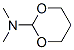 CAS 登录号：19449-32-2， N,N-二甲基-1,3-二恶烷-2-胺