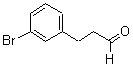 CAS#: 210115-30-3， 3-Bromo-Benzenepropanal