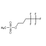 CAS#: 252947-01-6， 4,4,5,5,5-Pentafluoropentyl Methanesulfonate