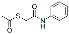 CAS 登录号：28045-65-0， 2-(乙酰基硫代)乙酰苯胺