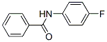 CAS 登录号：366-75-6， N-(4-氟苯基)苯甲酰胺
