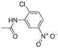 CAS#: 4031-81-6， N-(2-Chloro-5-Nitrophenyl)-Acetamide