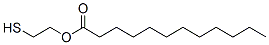 CAS 登录号：60642-66-2， 2-巯基乙基月桂酸酯