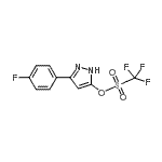 CAS#: 623577-34-4， 3-(4-Fluorophenyl)-1H-pyrazol-5-yl trifluoromethanesulfonate
