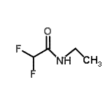 CAS 登录号：672-16-2， N-乙基-2,2-二氟乙酰胺