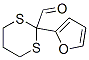 CAS#: 67421-77-6， 2-(2-Furyl)-1,3-Dithiane-2-Carbaldehyde