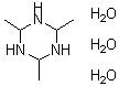 CAS 登录号：76231-37-3， 六氢-2,4,6-三甲基-1,3,5-三嗪三水合物