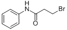 CAS#: 7661-07-6， 3-Bromo-N-Phenylpropanamide