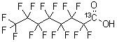 structure of CAS# 864071-09-0, 2,2,3,3,4,4,5,5,6,6,7,7,8,8,8-Pentadecafluoro-Octanoic-1-13C Acid