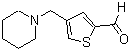 CAS#: 893745-85-2， 4-(1-Piperidinylmethyl)-2-thiophenecarbaldehyde