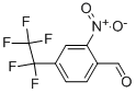 CAS#: 926927-43-7， 2-Nitro-4-(1,1,2,2,2-Pentafluoroethyl)-Benzaldehyde